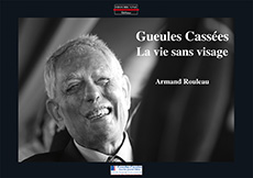 Gueules casses - La vie sans visage